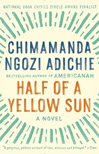 Half of a Yellow Sun Chimamanda Ngozi Adichie