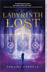 Labyrinth Lost by Zoraida Cordova