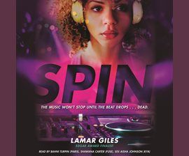 Spin by Lamar Giles audiobook cover