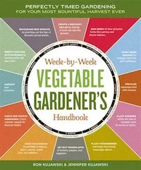 Week-By-Week Vegetable Gardener's Handbook