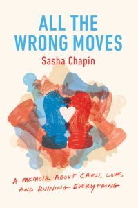 All the Wrong Moves book cover