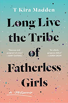 Long Live the Tribe of Fatherless Girls cover
