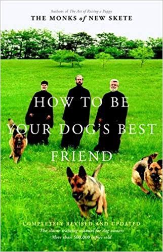 How to Be Your Dog's Best Friend book cover