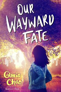 Our Wayward Fate by Gloria Chao cover