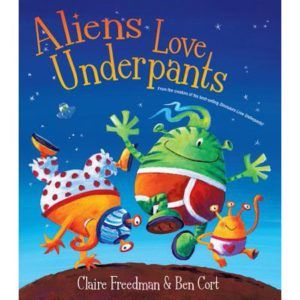 Aliens Love Underpants