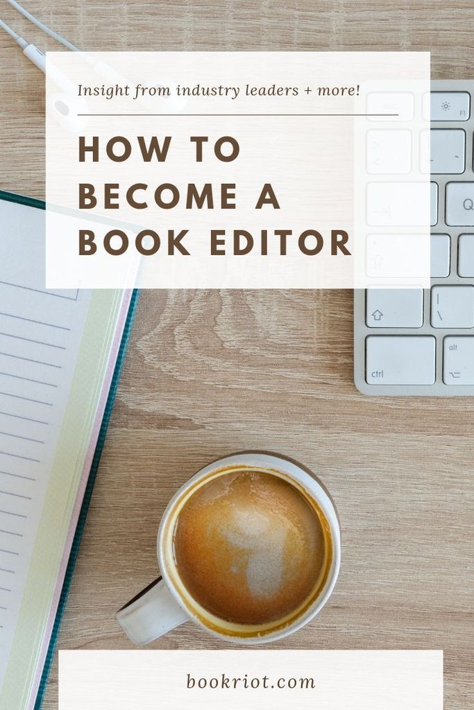 How to become a book editor: a handy guide to understanding and breaking into the world of editing books publishing | publishing jobs | book editing | how to become an editor | editor jobs | book editor jobs