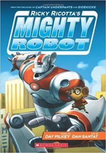 Ricky Ricotta's Mighty Robot