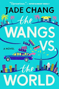 wangs vs. the world by jade chang