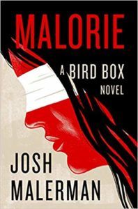 malorie by josh malerman