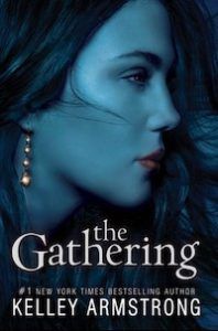 YA Shifter Romance book The Gathering by Kelley Armstrong