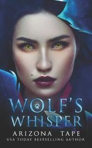Wolf's Whisper by Arizona Tape