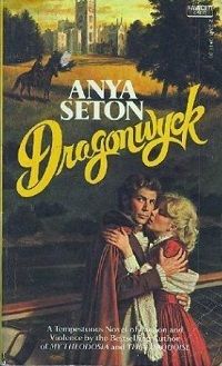 Dragonwyck by Anya Seton cover