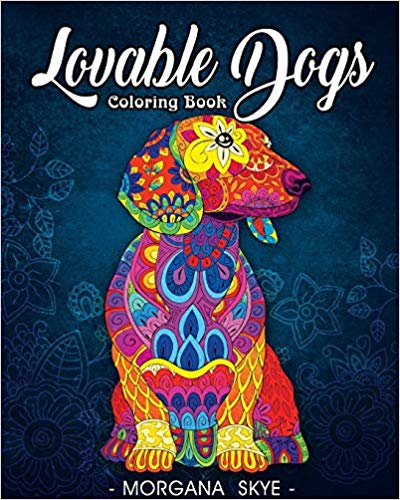 Lovable Dogs Coloring Book- An Adult Coloring Book Featuring Fun and Relaxing Dog Designs book cover