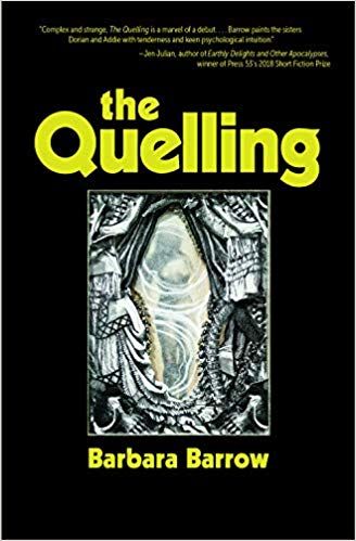 The Quelling by Barbara Barrow