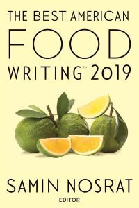 Best American Food Writing 2019 edited by Samin Nosrat book cover