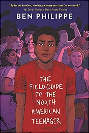 book cover of The Field Guide to the North American Teenager by Ben Philippe