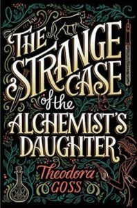 The Strange Case of the Alchemist's Daughter cover