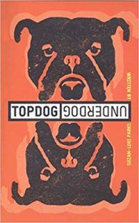 topdog underdog by suzan lori parks