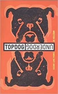 topdog underdog by suzan lori parks