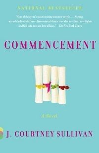 Commencement by J Courtney Sullivan