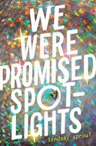 We Were Promised Spotlights