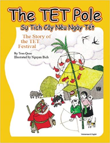 Lunar New Year children's books: The TET Pole- The Story of TET Festival book cover