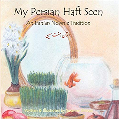 Persian New Year Children's Books: My Persian Haft Seen- An Iranian Nowruz Tradition book cover