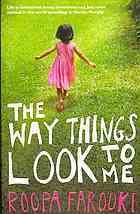 book cover of the way things look to me roopa farooki books about child prodigies