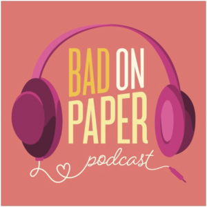 Bad on Paper podcast