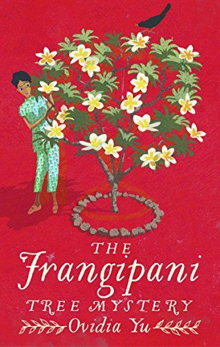 cover image of The Frangipani Tree Mystery by Ovidia Yu