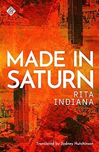 Made in Saturn Rita Indiana cover