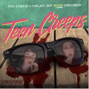 Teen Creeps podcast