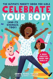 Celebrate Your Body - Best Puberty Books
