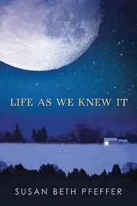 Life as We Knew It by Susan Beth Pfeffer