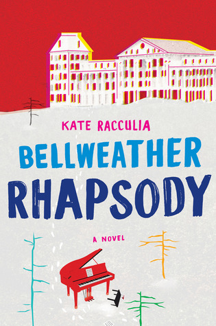 cover of Bellweather Rhapsody by Kate Racculia, featuring a multi-colored painting of a white hotel with a red piano in the snow outside, in front of a red sky