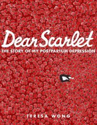 Dear Scarlet by Teresa Wong