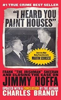 I Heard You Paint Houses Book Cover