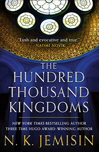cover image of The Hundred Thousand Kingdoms by N.K. Jemisin