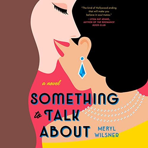 the audiobook cover of Something To Talk About