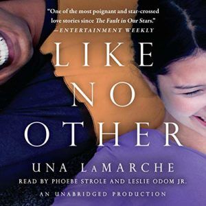 Audiobook cover of Like No Other by Una LaMarche