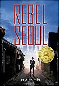 Rebel Seoul by Axie Oh cover