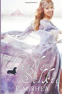 The Little Selkie by K M Shea