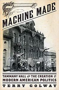 Cover: Machine Made by Terry Golway