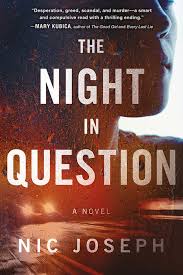 cover of The Night in Question by Nic Joseph, a photo of the bottom half of a woman's face over headlights