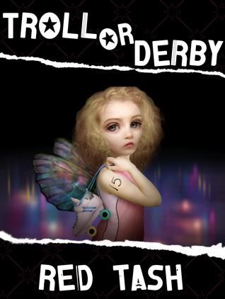 Troll or Derby by Red Tash