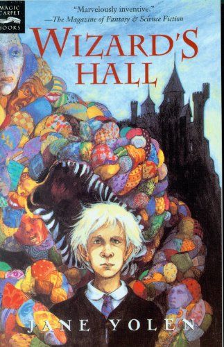 Wizard's Hall Jane Yolen