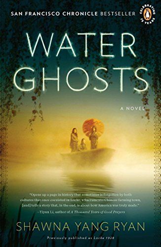 Water Ghosts by Shawna Yang Ryan