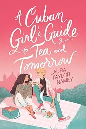 A Cuban Girl's Guide to Tea and Tomorrow book cover