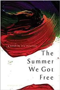 cover of the book The Summer We Got Free
