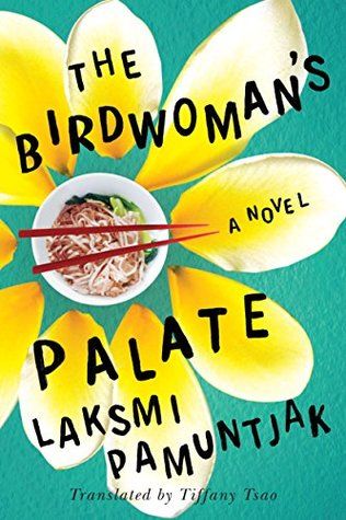 The-Birdwomans-Palate-by-Laksmi-Pamuntjak-Book-Cover